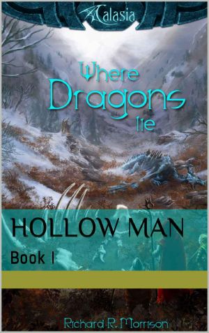 [Where Dragons Lie 01] • Hollow Man